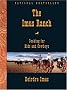 The Imus Ranch: Cooking for Kids and Cowboys The Imus Ranch: Cooking for Kids and Cowboys