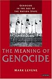 Genocide in the Age of the Nation State: Volume 1: The Meaning of Genocide