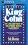 King Cohn: The Life and Times of Hollywood Mogul Harry Cohn (Hollywood Classics)