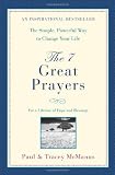 The 7 Great Prayers: For a Lifetime of Hope and Blessings