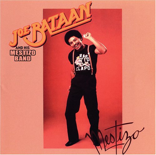Joe Bataan - Mestizo - Zortam Music