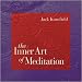 Meditation is not a means of self-improvement. It is a way of discovering the truth and relating to it with compassion and honesty. Awaken to a richer spiritual life with The Inner Art of Meditation, a comprehensive six-CD study course on vipassana (or "insight") meditation from Jack Kornfield. Of the two major schools of meditation, this is the one that teaches you the art of creating a "foundation of awareness" in your daily life. Zen monks draw from these same principles in their practice. This is how to become fully "mindful" in your life - aware of your inseparability with all things and fully conscious that your actions in the moment create the patterns in your life. Distilled from a five-week workshop, this complete course offers over eight hours of intensive, personal instruction from this respected meditation teacher and clinical psychologist. 6 CDs, 7.75 hours 