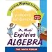 Dr. Math Explains Algebra: Learning Algebra Is Easy! Just Ask Dr. Math!