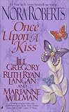 Once Upon a Kiss: A World Apart/ Impossible/ Sealed with a Kiss/ Kiss Me, Kate Once Upon a Kiss: A World Apart/ Impossible/ Sealed with a Kiss/ Kiss Me, Kate