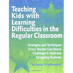 Teaching Kids with Learning Difficulties in the Regular Classroom