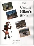 The Canine Hikers Bible
