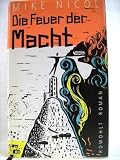 Produkt-Bild: Die Feuer der Macht. Roman