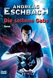 Die seltene Gabe