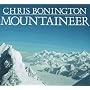 Mountaineer: Thirty Years of Climbing on the World's Great Peaks