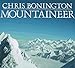 Book Mountaineer: Thirty Years of Climbing on the World's Great Peaks