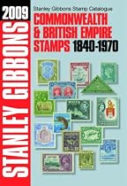 Commonwealth and Empire 1840-1970 2009 (Stamp Catalogue)