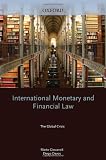 International Monetary and Financial Law: The Global Crisis
