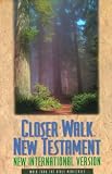 Closer walk New Testament : New International Version