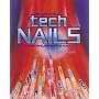 Milady's Tech Nails: Extensions, Wraps and Nail Art