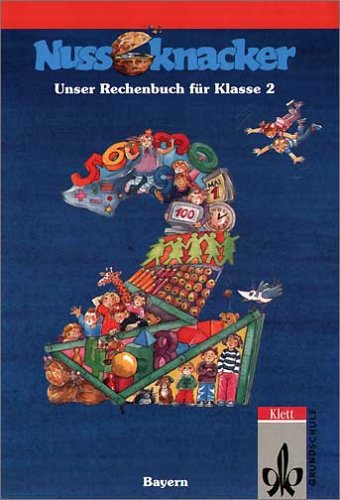 Nussknacker 2. Sch�lerbuch. Bayern. Neubearbeitung. Euro-Ausgabe