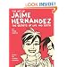 The Art of Jaime Hernandez: The Secrets of Life and Death