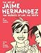The Art of Jaime Hernandez: The Secrets of Life and Death
