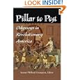 Pillar to Post: Odysseys in Revolutionary America