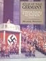Atlas Nazi Germany: Political Social Anatomy (2nd Edition)