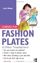Careers for Fashion Plates & Other Trendsetters (Careers for You Series)