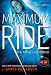 The Angel Experiment (Maximum Ride, Book 1)