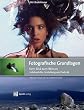 Fotografische Grundlagen