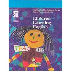 Children Learning English (Teacher Development ELT Books for Teachers Series)
