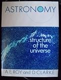 Astronomy, structure of the universe