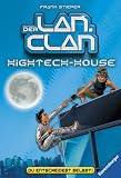 Hightech-House (Der LAN-Clan, Band 2) - Frank Stieper