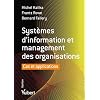 Syst�mes d'information et management des organisations - Cas et appliactions