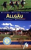 Allg&auml;u - Das Reisehandbuch zur s&uuml;dlichsten Ferienregion Deutschlands - Katrin Lindner, Jens Willhardt
