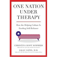 One Nation Under Therapy: How the Helping Culture Is Eroding Self-Reliance