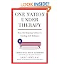 One Nation Under Therapy: How the Helping Culture Is Eroding Self-Reliance
