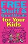 Free Stuff & Good Deals for Your Kids (Free Stuff & Good Deals series)