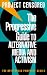 Book The Progressive Guide to Alternative Media and Activis (Open Media Pamphlet Series, 8)