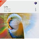 Lully: Te Deum, Dies irae
