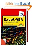 Excel-VBA in 14 Tagen. Aktuell zu Excel 2007: Schritt f�r Schritt zum Profi