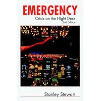 Emergency Crisis on the Flight Deck, Second Edition