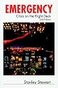 Emergency! Crisis on the Flight Deck, Second Edition