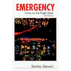 Emergency! Crisis on the Flight Deck, Second Edition