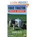 Ford Tractor Data Book: Fordson to the Hundred Series (DataBook)