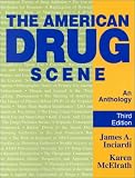 Product details for The American Drug Scene: An Anthology