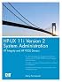 HP-UX 11i Version 2 System Administration: HP Integrity and HP 9000 Servers (HP Professional Series)