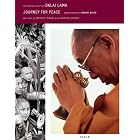 Click here to buy  Journey For Peace: His Holiness The 14th Dalai Lama  by Matthieu Ricard, Christian Schmidt, and Manuel Bauer.