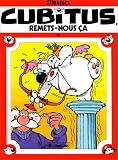 Cubitus, tome 19 : Remets-nous ça