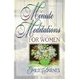 Minute Meditations for Women by Emilie Barnes