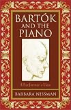 Bartok and the Piano: A Performer's View