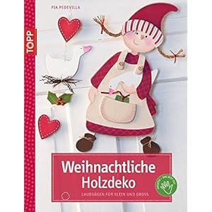 Weihnachtliche Holzdeko: Liebevolle Motive für Klein und Groß (kreativ.kompakt.)