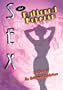 Sex and Buttered Popcorn: The Story of the Hollywood Exploiters