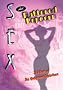 Sex and Buttered Popcorn: The Story of the Hollywood Exploiters Sex and Buttered Popcorn: The Story of the Hollywood Exploiters